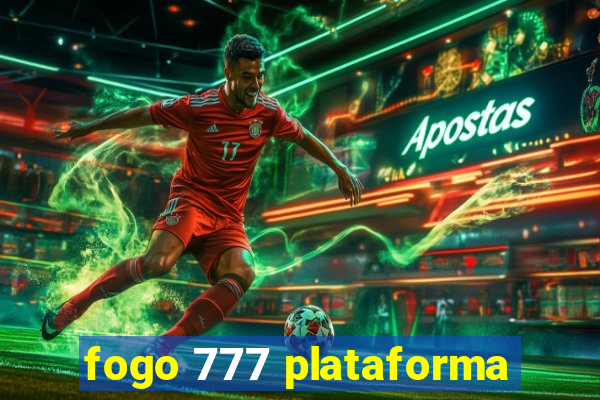fogo 777 plataforma
